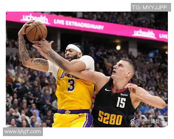 湖人对决掘金精彩直播回顾及赛后分析尽在2月15日赛事报道